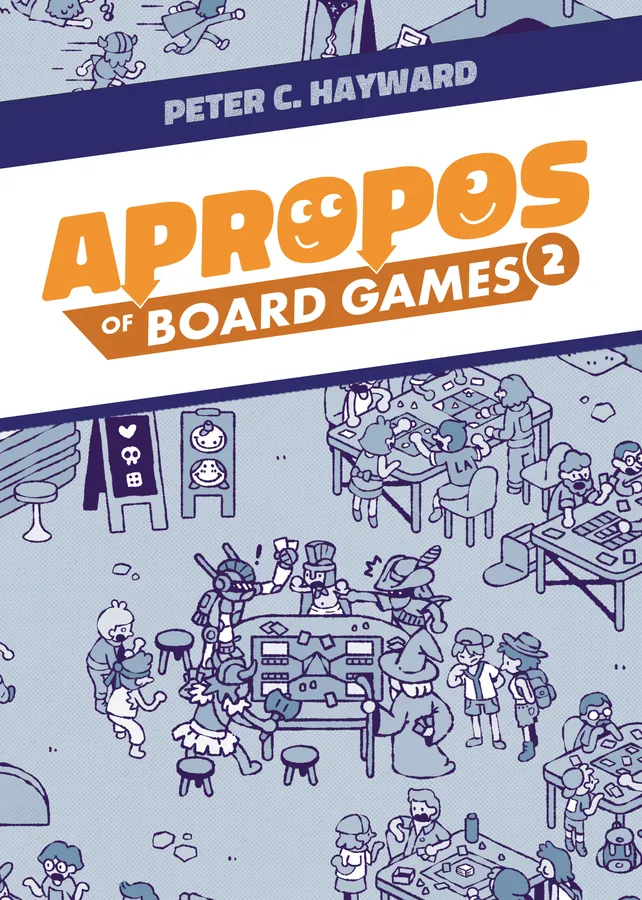 Apropos: Of Board Games II