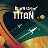 Dawn on Titan