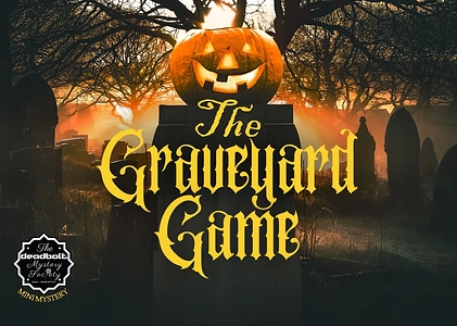 The Graveyard Game