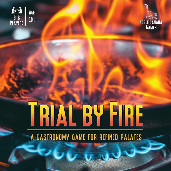 Trial by Fire
