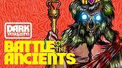 Dark Venture: Battle of the Ancients