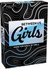 Between Us Girls