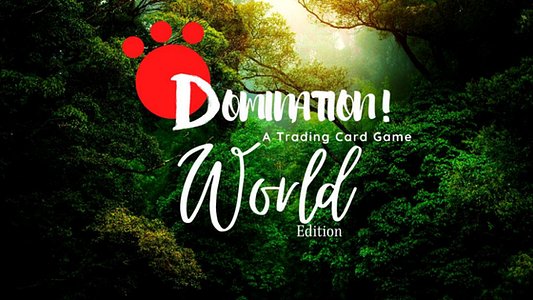 Domination World Trading Card Game!