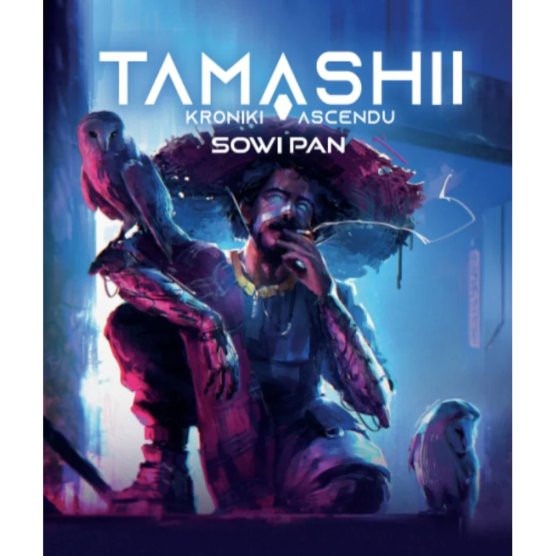 Tamashii: Kroniki Ascendu - Sowi Pan