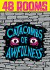 48 Rooms: Catacombs of Awfulness
