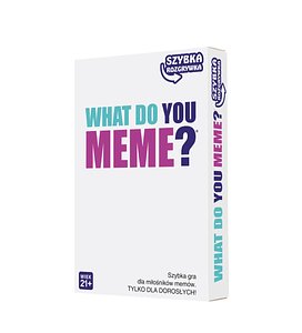 What Do You Meme?