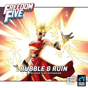 Freedom Five: Rubble & Ruin