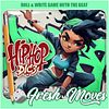 DIC3: Hip-Hop Fresh Moves