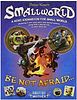 Small World: Be Not Afraid...