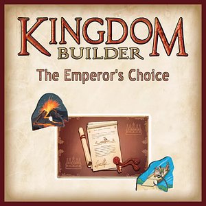 Kingdom Builder: The Emperor's Choice