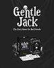 Gentle Jack