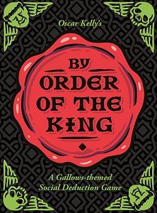 By Order of the King