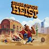 High Noon Heist