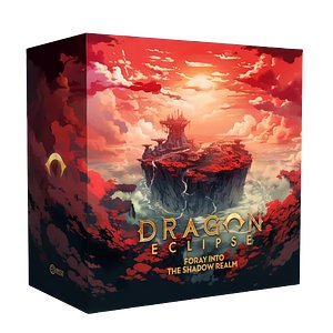 Dragon Eclipse: Foray into the Shadow Realms