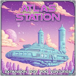 Void Ventures: Atlas Station