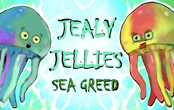 Jealy Jellies: Sea Greed