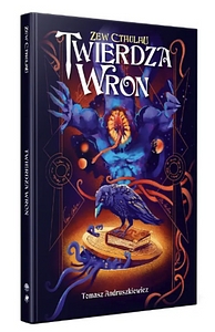 Zew Cthulhu: Twierdza Wron