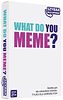 What Do You Meme?