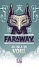 Faraway: Au-delà du voile